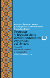 Cover Image: PROCESO Y LEGADO DE LA DESCOLONIZACIÓN ESPAÑOLA EN ÁFRICA T2