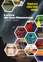 Cover Image: LA ERA DE OS PIOLEROS (1939-1969)