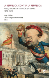 Cover Image: LA REPÚBLICA CONTRA LA REPÚBLICA