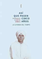 Cover Image: ASÍ QUE PASEN CINCO AÑOS
