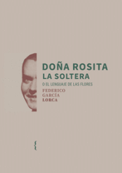 Cover Image: DOÑA ROSITA LA SOLTERA