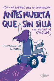 Cover Image: ANTES MUERTA QUE SIN SILLA