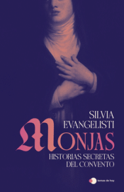 Cover Image: MONJAS: HISTORIAS SECRETAS DEL CONVENTO
