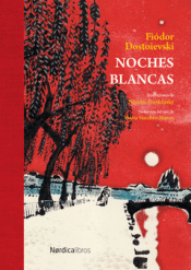 NOCHES BLANCAS Cover Image: NOCHES BLANCAS