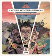 Cover Image: LA GRAN AVENTURA HUMANA