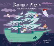 Cover Image: DANIELA PIRATA Y EL BARCO FANTASMA