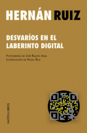 Cover Image: DESVARÍOS EN EL LABERINTO DIGITAL