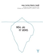 MÁS DE 11 VIDAS Cover Image: MÁS DE 11 VIDAS