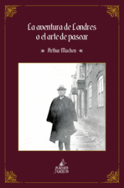 Cover Image: LA AVENTURA DE LONDRES O EL ARTE DE PASEAR