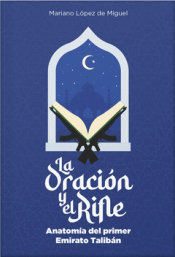 Cover Image: LA ORACIÓN Y EL RIFLE