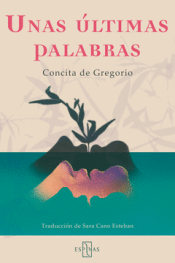 Cover Image: UNAS ÚLTIMAS PALABRAS