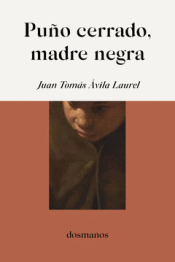 Cover Image: PUÑO CERRADO, MADRE NEGRA