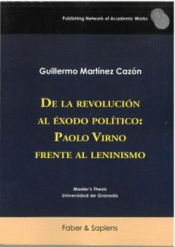 Cover Image: DE LA REVOLUCIÓN AL ÉXODO POLÍTICO: PAOLO VIRNO FRENTE AL LENINISMO