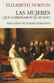 Cover Image: LAS MUJERES QUE GOBERNARON EL MUNDO