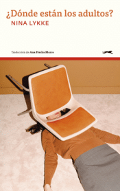 Cover Image: ¿DÓNDE ESTÁN LOS ADULTOS?