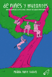 Cover Image: DE NIÑES Y MUTANTES