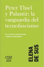 Cover Image: PETER THIEL Y PALANTIR: LA VANGUARDIA DEL TECNOFASCISMO