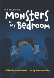 Cover Image: THIS IS NOT A KID'S BOOK: MONSTERS IN MY BEDROOM