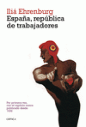 Imagen de cubierta: ESPAÑA, REPÚBLICA DE TRABAJADORES