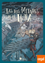 Imagen de cubierta: LAS DOS MITADES DE LA LUNA