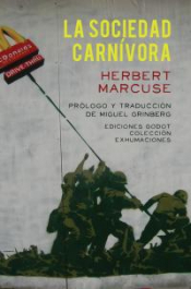 LA SOCIEDAD CARNÍVORA LA SOCIEDAD CARNÍVORA