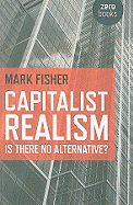 Imagen de cubierta: CAPITALIST REALISM: IS THERE NO ALTERNATIVE?