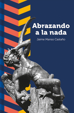Imagen de cubierta: ABRAZANDO LA NADA