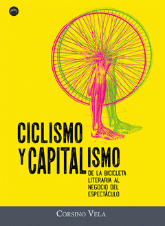 Imagen de cubierta: CICLISMO Y CAPITALISMO