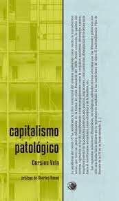 Imagen de cubierta: CAPITALISMO PATOLÓGICO