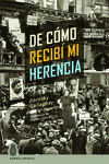 Cover Image: DE CÓMO RECIBÍ MI HERENCIA