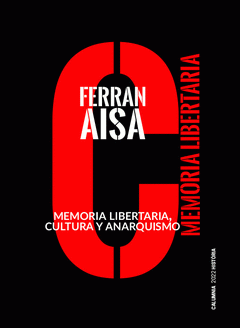 Cover Image: MEMORIA LIBERTARIA, CULTURA Y ANARQUISMO