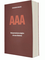 Cover Image: AAA. DEL PERONISMO MÁGICO AL CASO ALMIRÓN