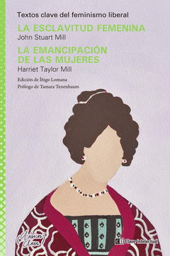 Cover Image: LA ESCLAVITUD FEMENINA / LA EMANCIPACIÓN DE LAS MUJERES