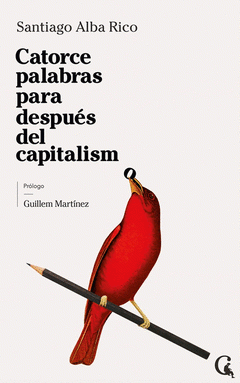 Cover Image: CATORCE PALABRAS PARA DESPUÉS DEL CAPITALISMO