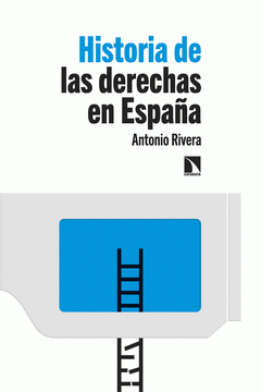 Cover Image: HISTORIA DE LAS DERECHAS EN ESPAÑA