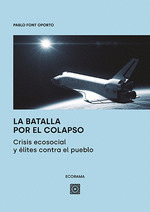 Cover Image: LA BATALLA POR EL COLAPSO
