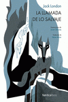 Imagen de cubierta: LA LLAMADA DE LO SALVAJE