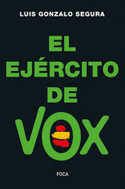 Imagen de cubierta: EL EJÉRCITO DE VOX