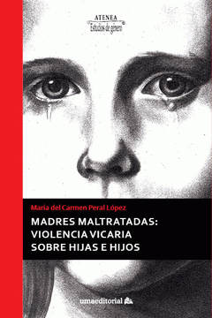 Imagen de cubierta: MADRES MALTRATADAS