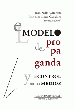 Imagen de cubierta: EL MODELO DE PROPAGANDA Y EL CONTROL DE LOS MEDIOS