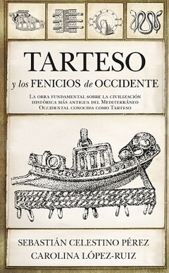 Imagen de cubierta: TARTESO Y LOS FENICIOS DE OCCIDENTE