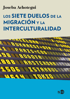 Cover Image: LOS SIETE DUELOS DE LA MIGRACIÓN Y LA INTERCULTURALIDAD
