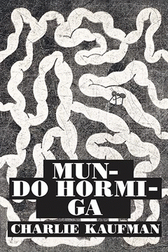 Cover Image: MUNDO HORMIGA