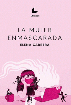 Cover Image: LA MUJER ENMASCARADA