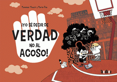 Cover Image: ¡YO SÉ DECIR DE VERDAD NO AL ACOSO!