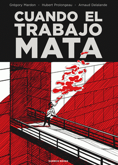 Cover Image: CUANDO EL TRABAJO MATA