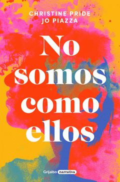 Cover Image: NO SOMOS COMO ELLOS