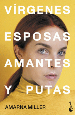 Cover Image: VÍRGENES, ESPOSAS, AMANTES Y PUTAS