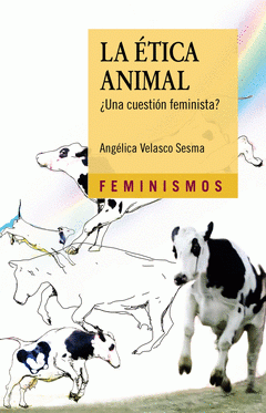 Imagen de cubierta: LA ÉTICA ANIMAL