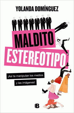 Cover Image: MALDITO ESTEREOTIPO